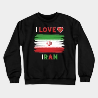 I Love Iran Crewneck Sweatshirt